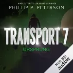 Phillip P. Peterson: Ursprung: Transport 7