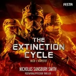 Nicholas Sansbury Smith: Verpestet: The Extinction Cycle 1