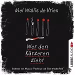 Mel Wallis de Vries, Verena Kiefer - Übersetzer: Wer den Kürzeren zieht: 