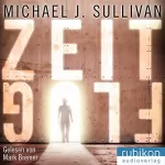 Michael J. Sullivan: Zeitflug: Zeitreise 0.5