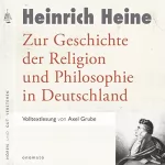 Heinrich Heine: Zur Geschichte der Religion und Philosophie in Deutschland: 