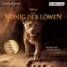 N.N.: Der König der Löwen. Hörbuch zum neuen Live-Action Film: 