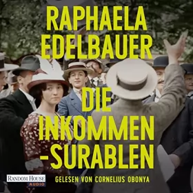 Raphaela Edelbauer: Die Inkommensurablen: 