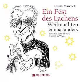 Heinz Marecek: Ein Fest des Lachens - Weihnachten einmal anders: Live aus dem Theater Akzent in Wien
