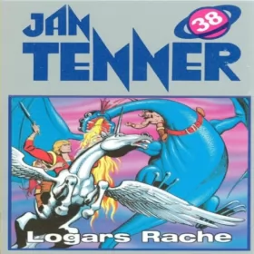Horst Hoffmann: Logars Rache: Jan Tenner Classics 38