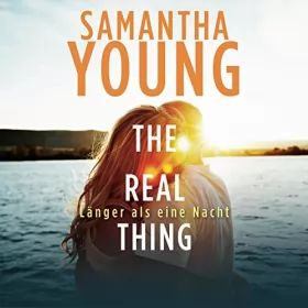 Samantha Young: The Real Thing - Länger als eine Nacht: Hartwell-Love-Stories 1