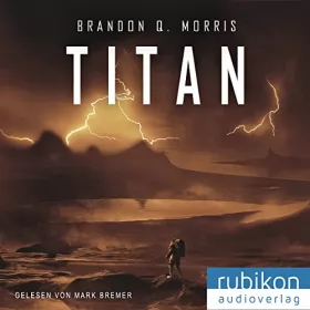 Brandon Q. Morris: Titan: Eismond 2