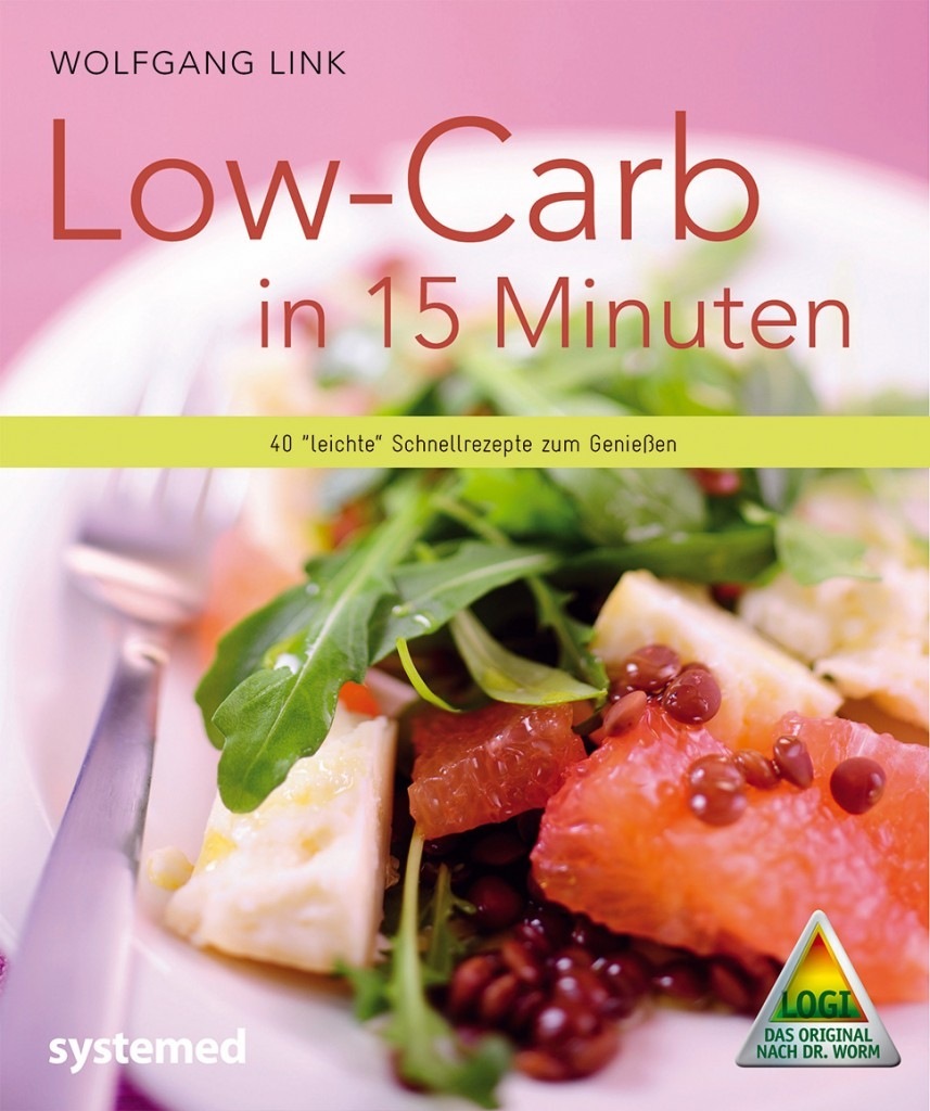 Wolfgang Link - Low-Carb in 15 Minuten