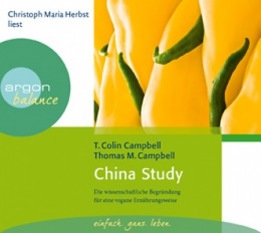 Colin T. Campbell und Thomas M. Campbell China Study