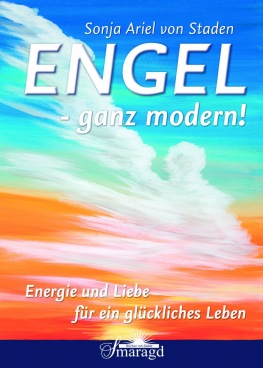 Sonja Ariel von Staden: Engel - ganz modern!