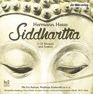 der Hörverlag: Hermann Hesse Siddhartha Hörspiel 5 CDs