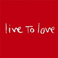 Live To Love ist ein weltweites humanitäres Netzwerk 