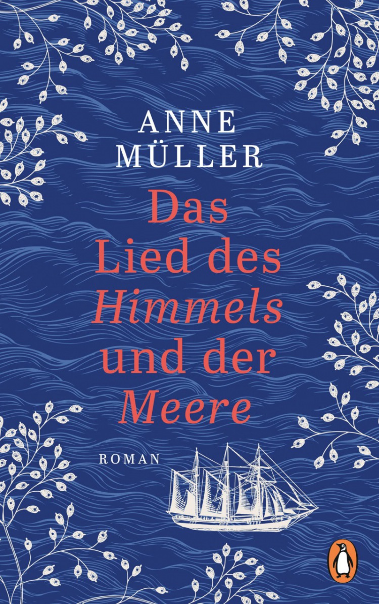 Anne Müller: Das Lied des Himmels und der Meere