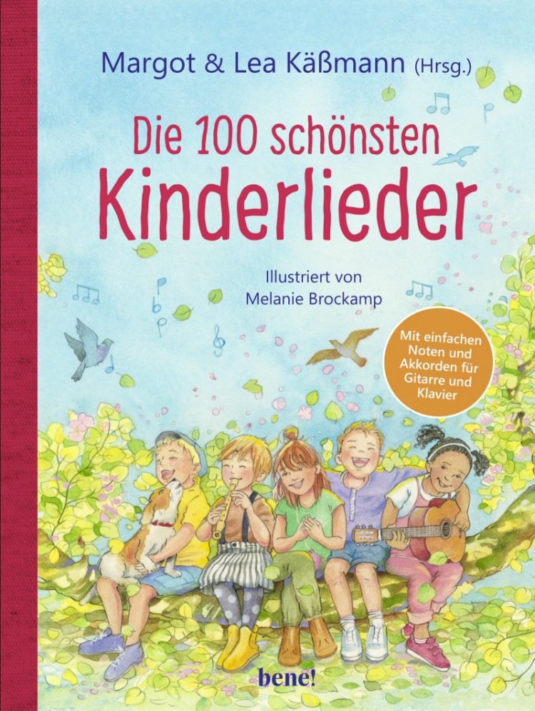 Margot & Lea Käßmann: Die 100 schönsten Kinderlieder - Mit einfachen Noten und Akkorden für Gitarre und Klavier: Illustriertes Liederbuch für Kinder ab 4 Jahren