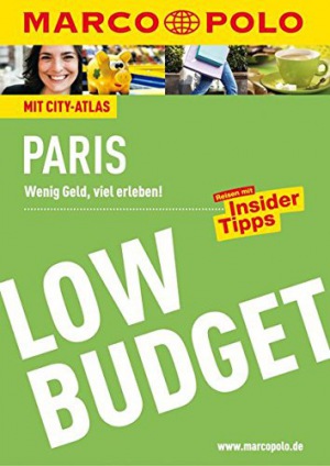 MARCO POLO Reiseführer Low Budget Paris (MARCO POLO LowBudget) 
