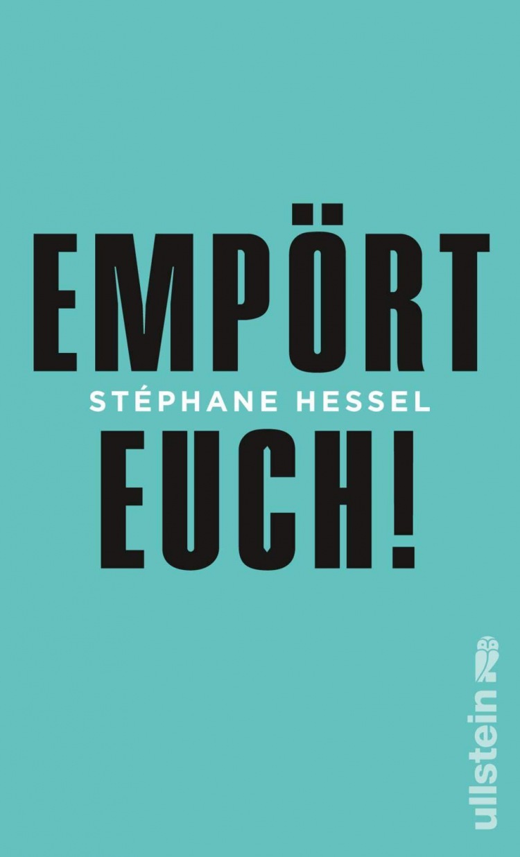 Stéphane Hessel: Empört Euch! (Streitschrift)