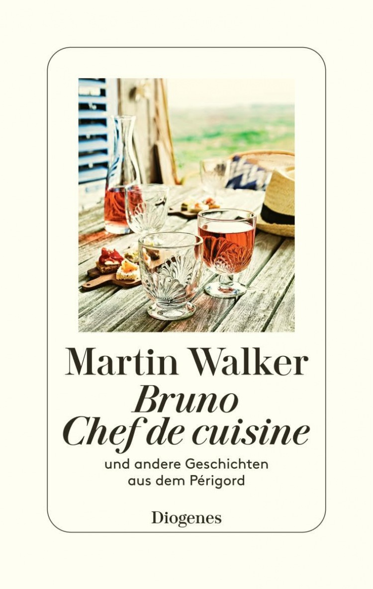 Martin Walker: Bruno, Chef de cuisine: und andere Geschichten aus dem Périgord
