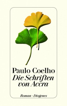 Paolo Coelho - Die Schriften von Accra