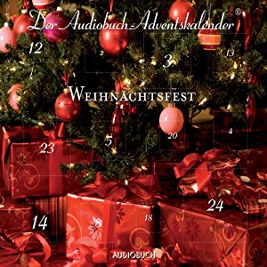 div.: Weihnachtsfest: Der Audiobuch-Adventskalender