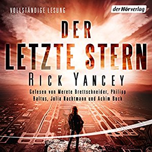 Rick Yancey: Der letzte Stern (Die fünfte Welle 3)
