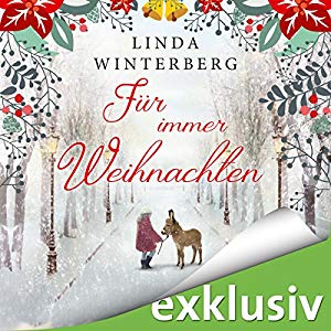 Linda Winterberg: Für immer Weihnachten