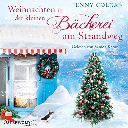 Jenny Colgan: Weihnachten in der kleinen Bäckerei am Strandweg (Die kleine Bäckerei am Strandweg 3)