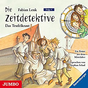 Fabian Lenk: Das Teufelskraut (Die Zeitdetektive 4)