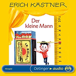 Erich Kästner: Der kleine Mann