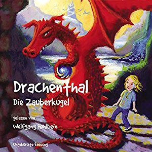 Wolfgang Hohlbein: Die Zauberkugel (Drachenthal 3)
