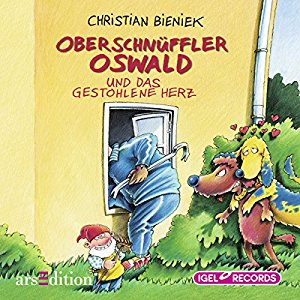 Christian Bieniek: Oberschnüffler Oswald und das gestohlene Herz