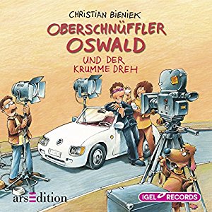 Christian Bieniek: Oberschnüffler Oswald und der krumme Dreh