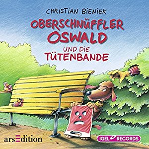 Christian Bieniek: Oberschnüffler Oswald und die Tütenbande