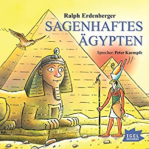 Ralph Erdenberger: Sagenhaftes Ägypten