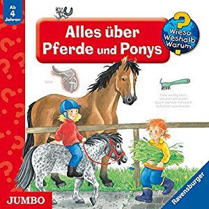 Irmgard Eberhard Andrea Erne Valeska Schneider-Finke: Alles über Pferde und Ponys (Wieso? Weshalb? Warum?)