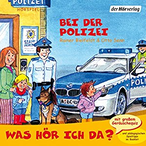 Otto Senn Rainer Bielefeldt: Bei der Polizei (Was hör ich da?)