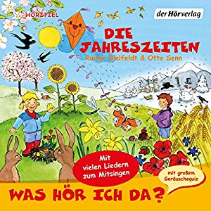 Rainer Bielfeldt Otto Senn: Die Jahreszeiten (Was hör ich da?)