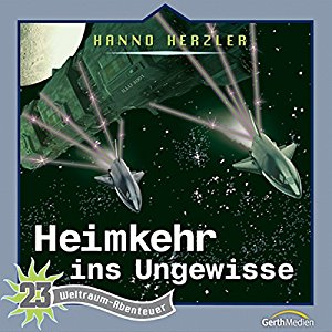 Hanno Herzler: Heimkehr ins Ungewisse (Weltraum-Abenteuer 23)