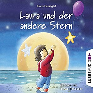 Klaus Baumgart: Laura und der andere Stern (Lauras Stern)