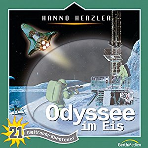 Hanno Herzler: Odyssee im Eis (Weltraum-Abenteuer 21)