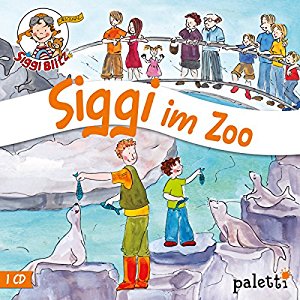 Melle Siegfried: Siggi im Zoo (Siggi Blitz)
