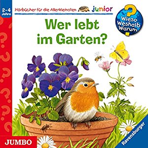 Patricia Mennen Steffen Walentowitz: Wer lebt im Garten? (Wieso? Weshalb? Warum? junior)