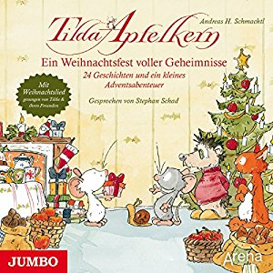 Andreas H. Schmachtl: Ein Weihnachtsfest voller Geheimnisse: 24 Geschichten und ein kleines Adventsabenteuer (Tilda Apfelkern)