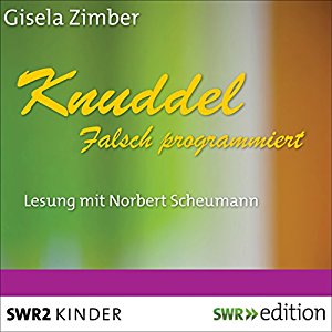 Gisela Zimber: Knuddel: Falsch programmiert