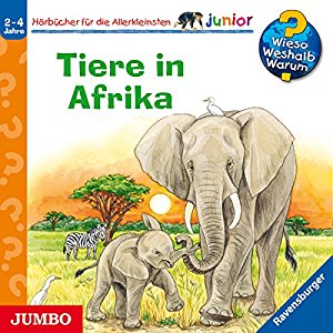Ursula Weller Daniela Prusse: Tiere in Afrika (Wieso? Weshalb? Warum? junior)