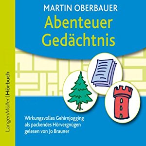 Martin Oberbauer: Abenteuer Gedächtnis
