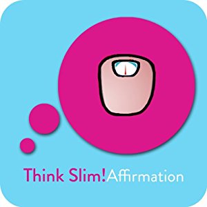 Kim Fleckenstein: Think Slim! Affirmationen zum Abnehmen