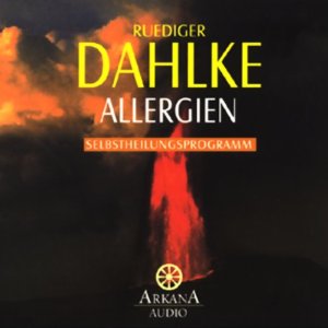 Ruediger Dahlke: Allergien