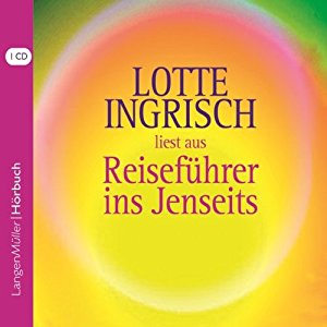Lotte Ingrisch: Reiseführer ins Jenseits