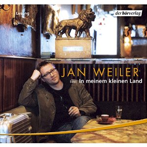 Jan Weiler: In meinem kleinen Land