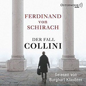 Ferdinand von Schirach: Der Fall Collini